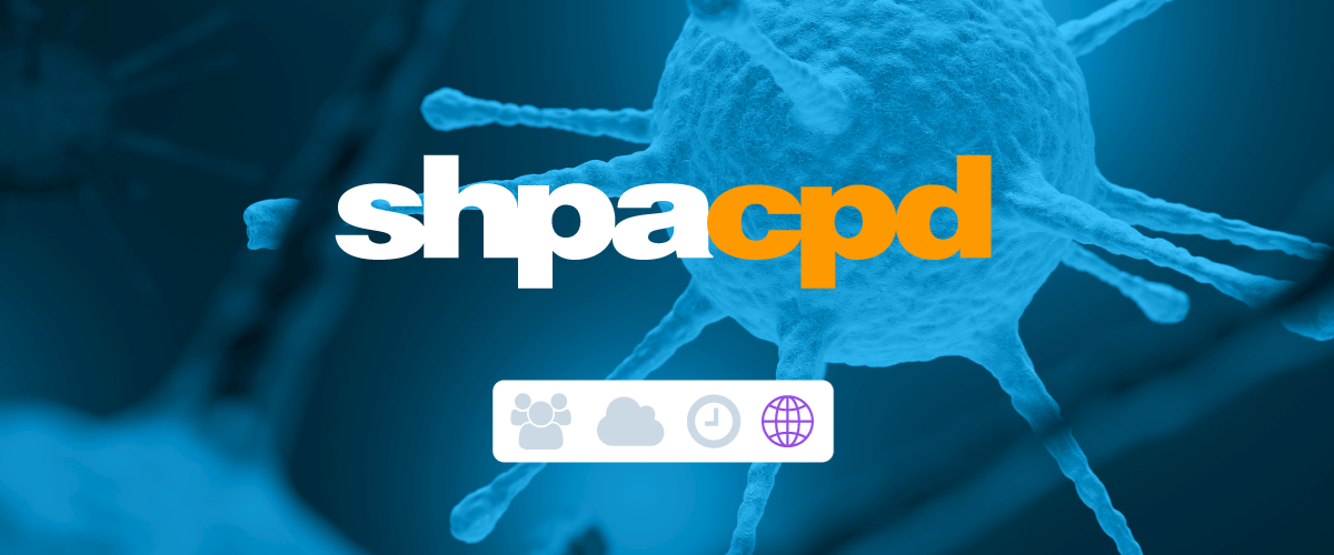 SHPA Webinar | Novel approaches for infection prevention in the immunocompromised patient